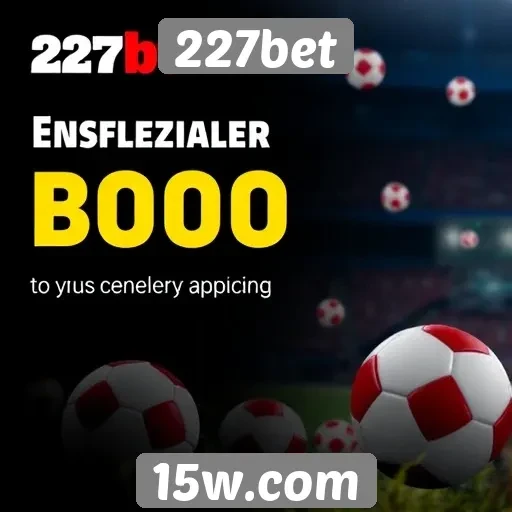 Comparação de bônus e promoções da 227bet