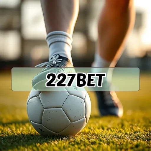 227bet Eventos